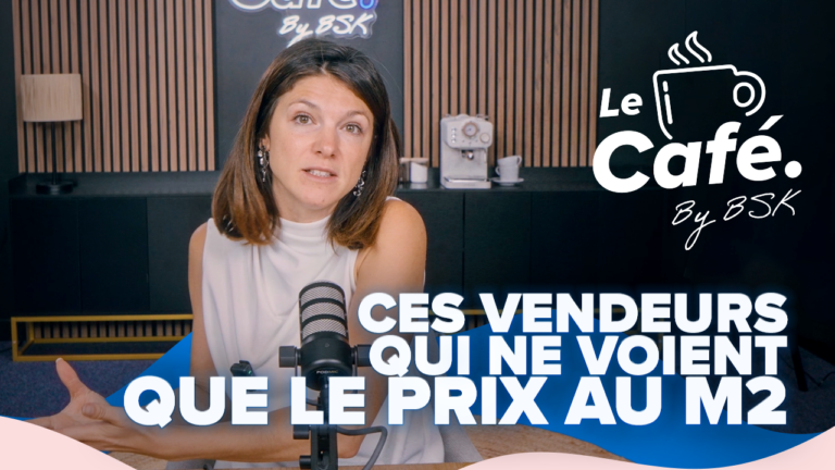 Ces vendeurs qui ne voient que le prix au m2